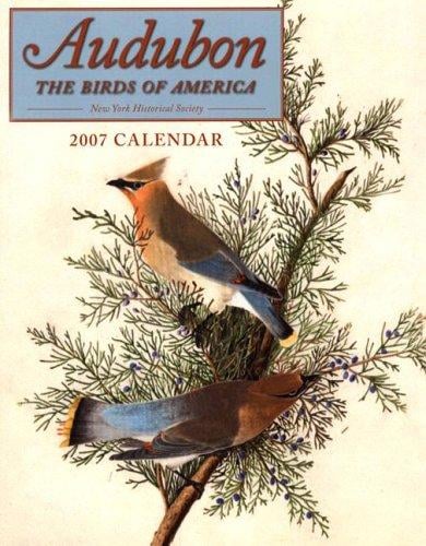 Audubon, The Birds of America 2007 Calendar
