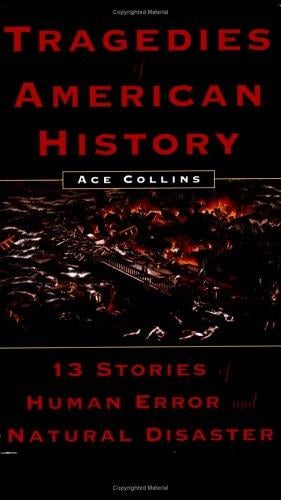 Tragedies of American history