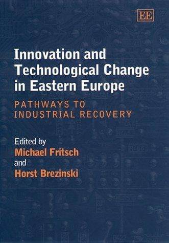 Innovation and technological change in Eastern Europe