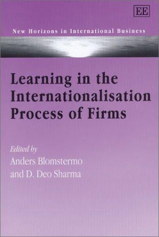 LEARNING IN THE INTERNATIONALISATION PROCESS OF FIRMS; ED. BY ANDERS BLOMSTERMO
