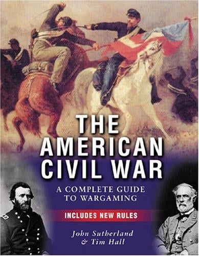 The American Civil War