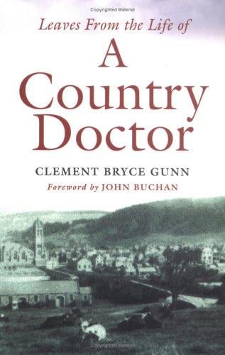 Leaves from the life of a country doctor