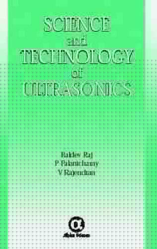 Science and technology of ultrasonics