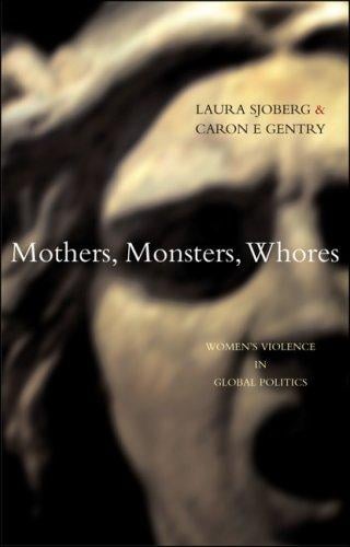 Mothers, monsters, whores