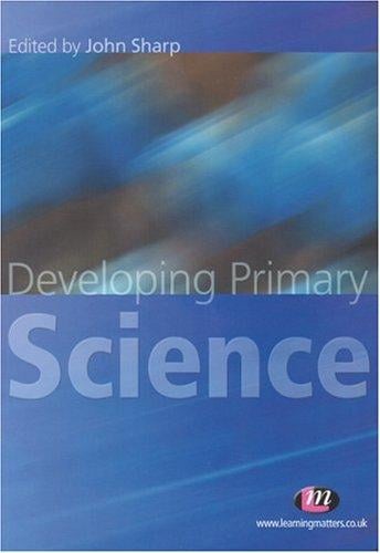 Developing Primary Science