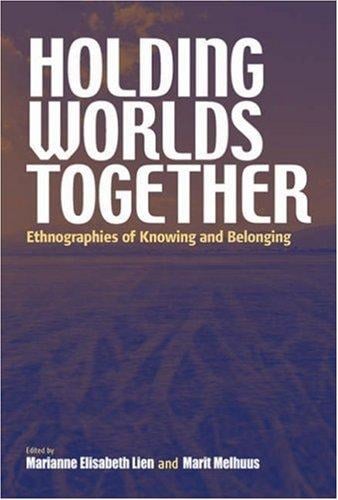 Holding worlds together