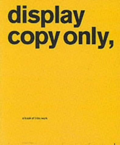 Display copy only