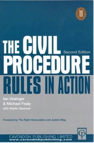 The civil procedure rules in action