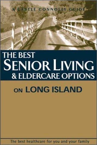 The Best Senior Living & Eldercare Options on Long Island
