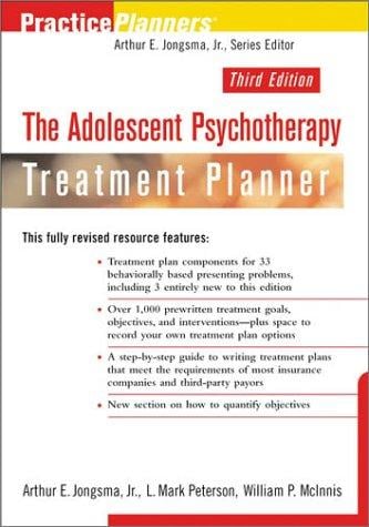 The adolescent psychotherapy treatment planner