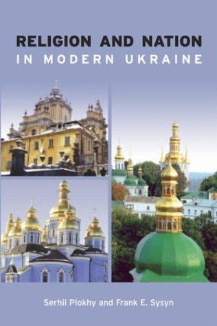 Religion and nation in modern Ukraine