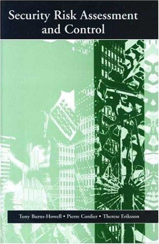Security Risk Assessment and Control