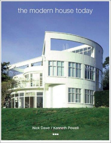 The modern house today