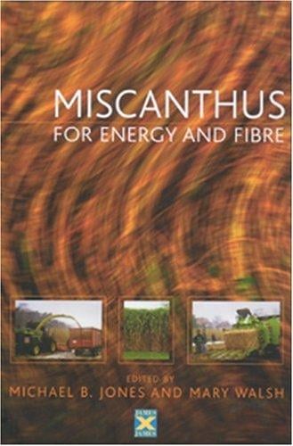 Miscanthus for energy and fibre