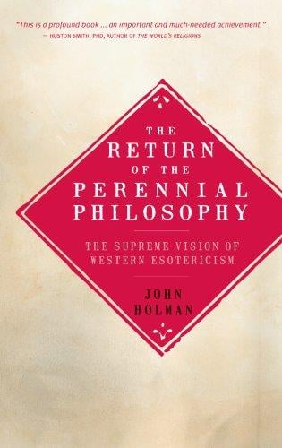 The Return of the Perennial Philosophy