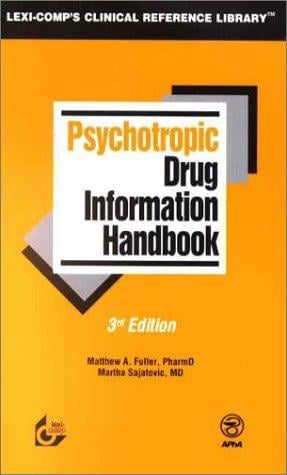 Psychotropic drug information handbook