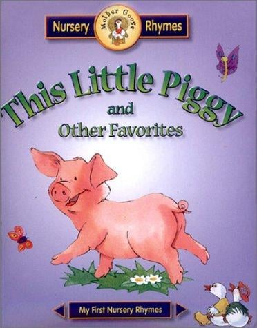 This little piggy and other favorites