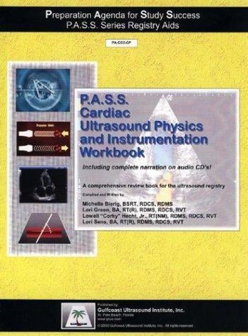 Cardiac Ultrasound Physics And Instrumentation Workbook