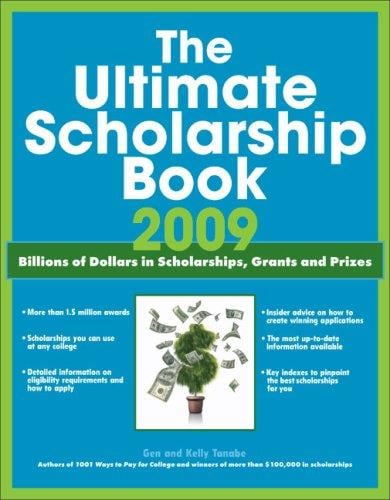 The ultimate scholarship book 2009