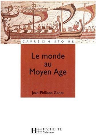 Le Monde au Moyen Âge