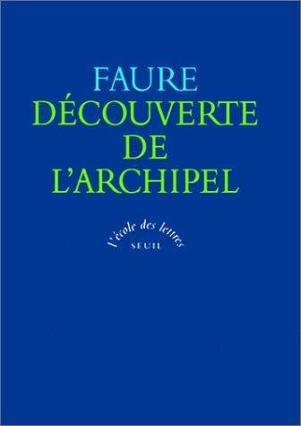 Découverte de l'archipel