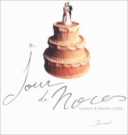 Jour de noces