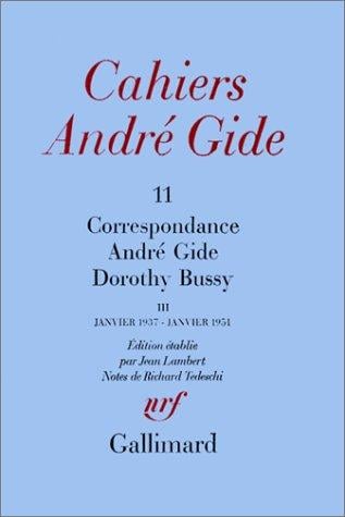 Correspondance André Gide-Dorothy Bussy
