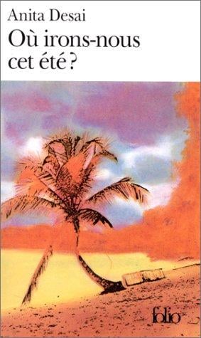 Où irons-nous cet été?