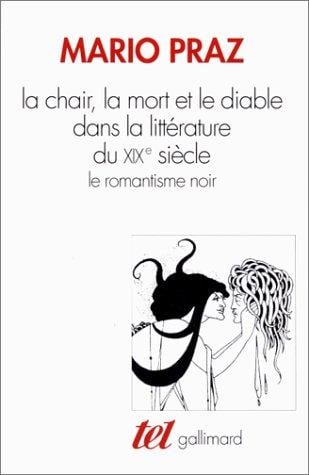 La chair, la mort et le diable dans la littérature du XIXe siècle