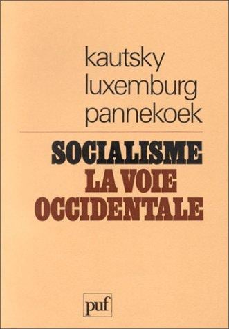 Socialisme, la voie occidentale