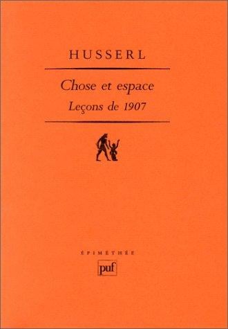 Chose et espace : Leçons de 1907