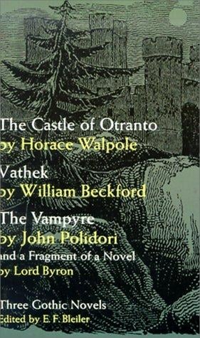 Three Gothic Novels