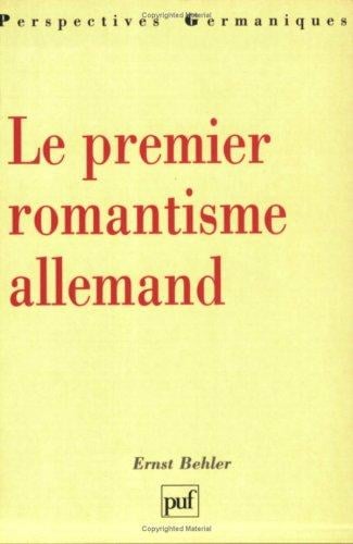 Le Premier romantisme allemand
