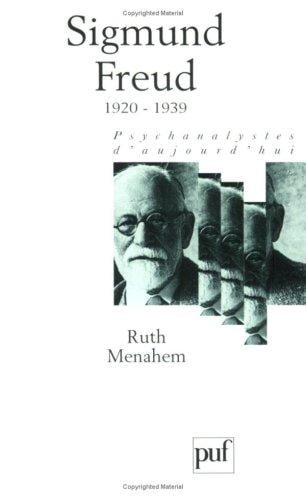 Sigmund Freud, tome 3