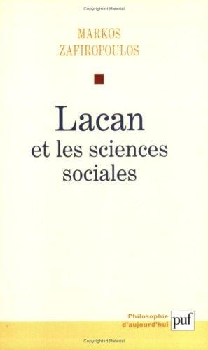 Lacan et les sciences sociales - le déclin du pere 1938-1953