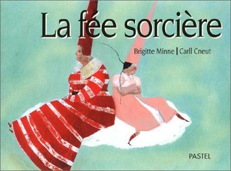 La feé sorcière