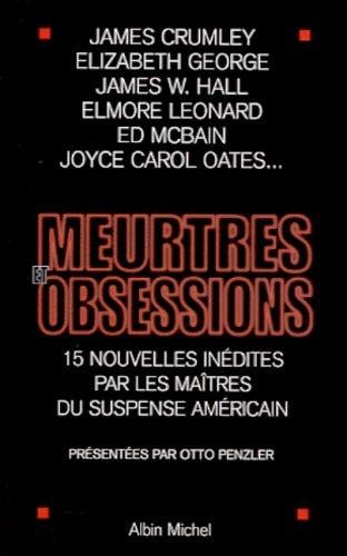 Meurtres et obsessions