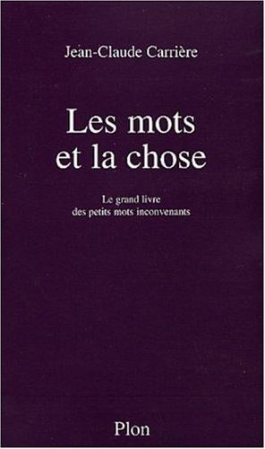 Les Mots et la Chose