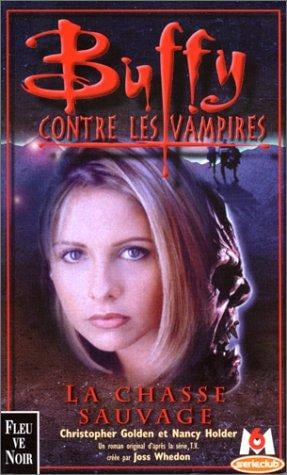 La Chasse sauvage (Buffy contre les vampires)