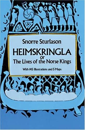 Heimskringla; Lives/Saga of the Norse Kings