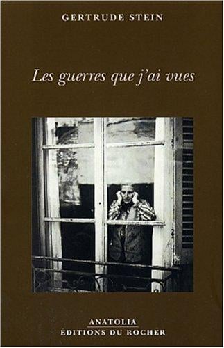 Les guerres que j'ai vues