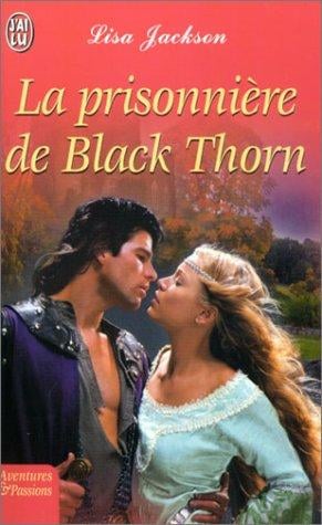 La Prisonnière de Black Thorn