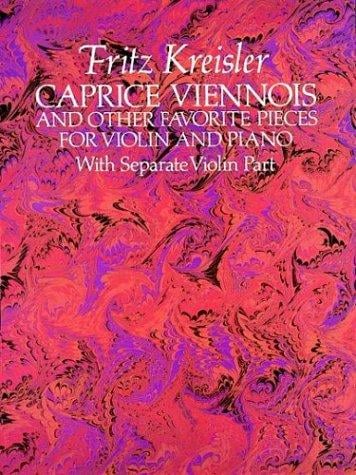 Caprice viennois and other favorite pieces for violin and piano