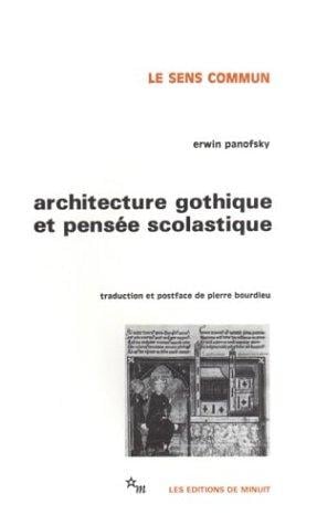 Architecture gothique et pensée scolastique