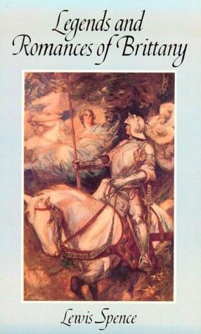 Legends and romances of Brittany