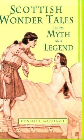 Scottish wonder tales from myth and legend
