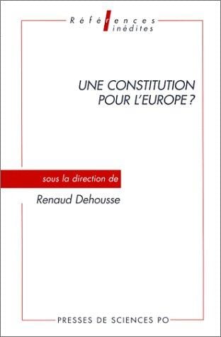 Une constitution pour l'europe ?