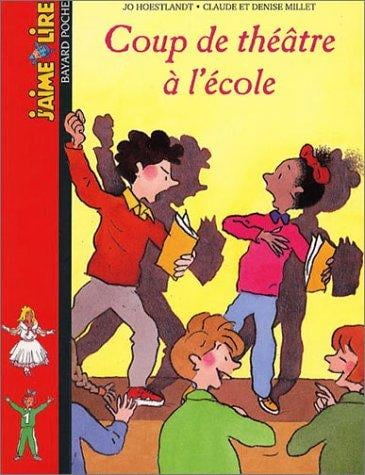 Coup de théâtre à l'ecole
