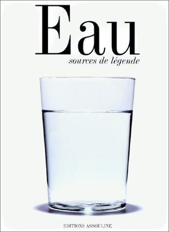 Eau, sources de légende