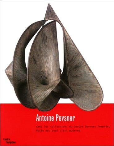 Antoine Pevsner - Dans Les Collections Du Mnam